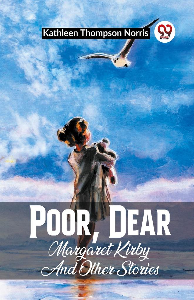 Poor Dear Margaret Kirby And Other Stories