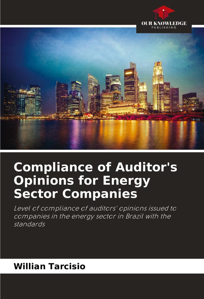 Compliance of Auditor's Opinions for Energy Sector Companies