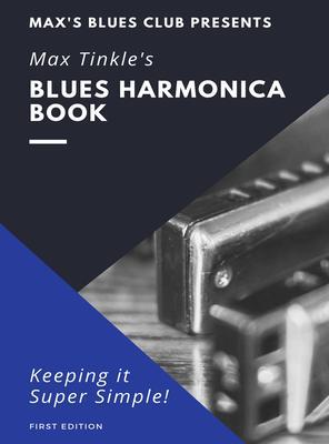Max Tinkle Blues Harmonica Book