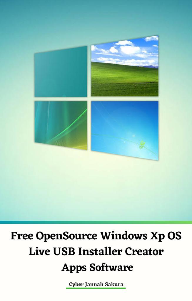 Free OpenSource Windows Xp OS Live USB Installer Creator Apps Software