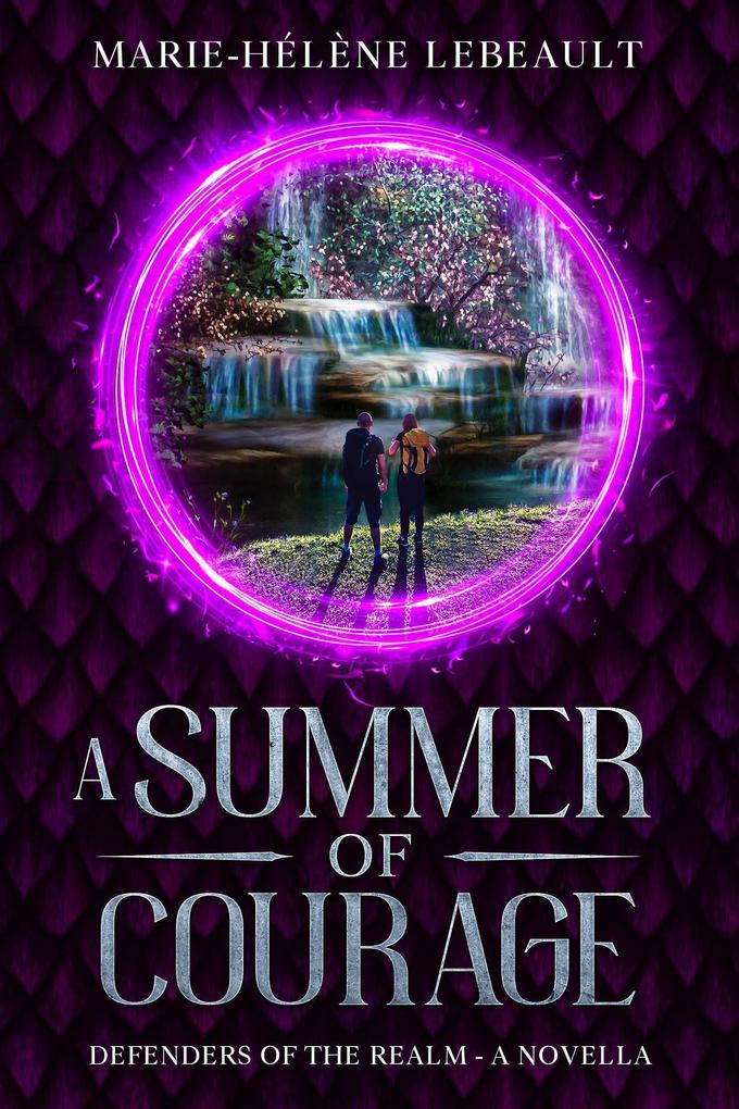 A Summer of Courage (Defenders of the Realm #3.5)