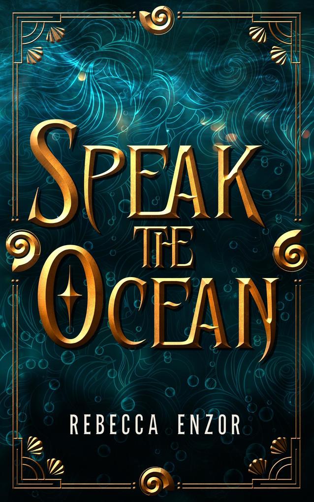Speak The Ocean