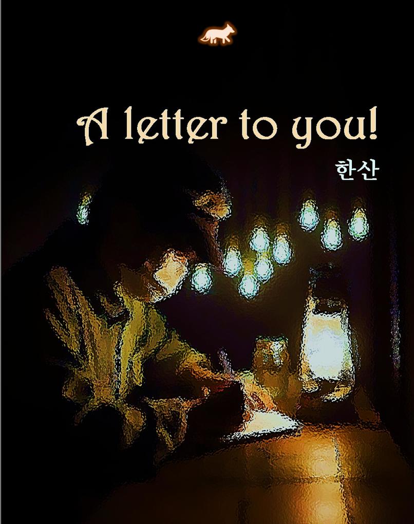 A letter to you!
