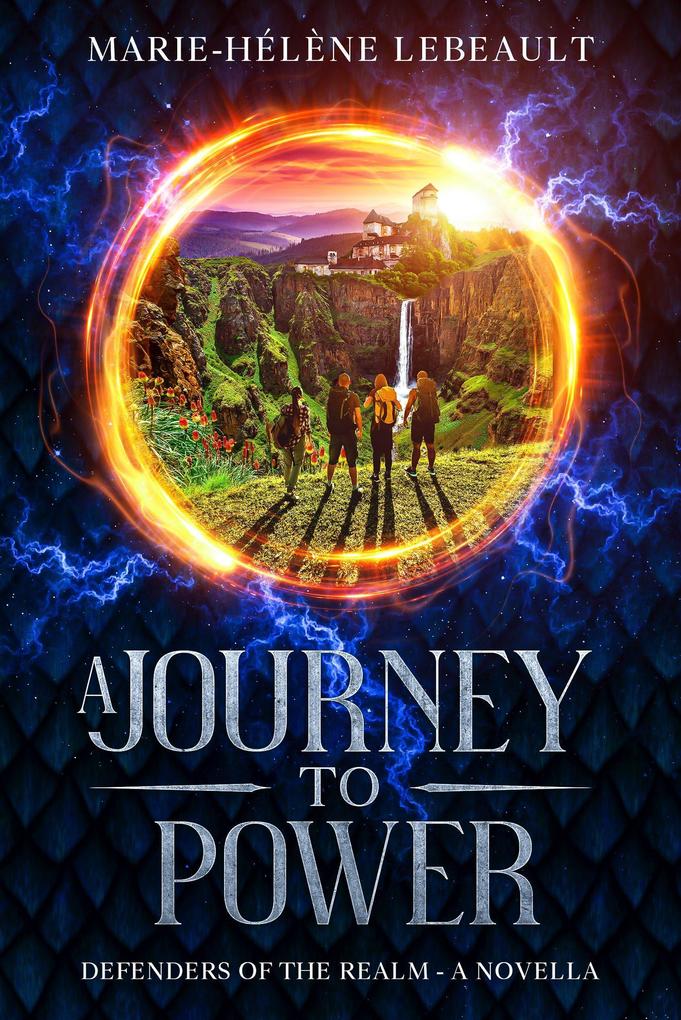 A Journey to Power (Defenders of the Realm #0.5)