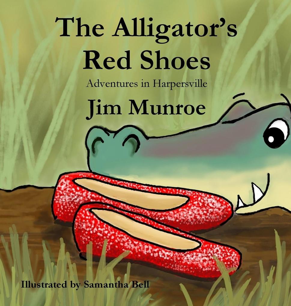 The Alligator‘s Red Shoes