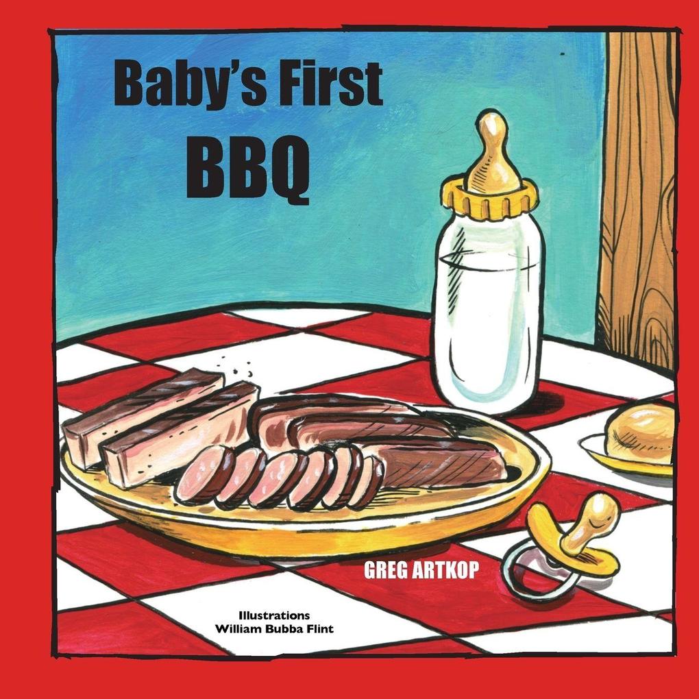 Baby's First BBQ