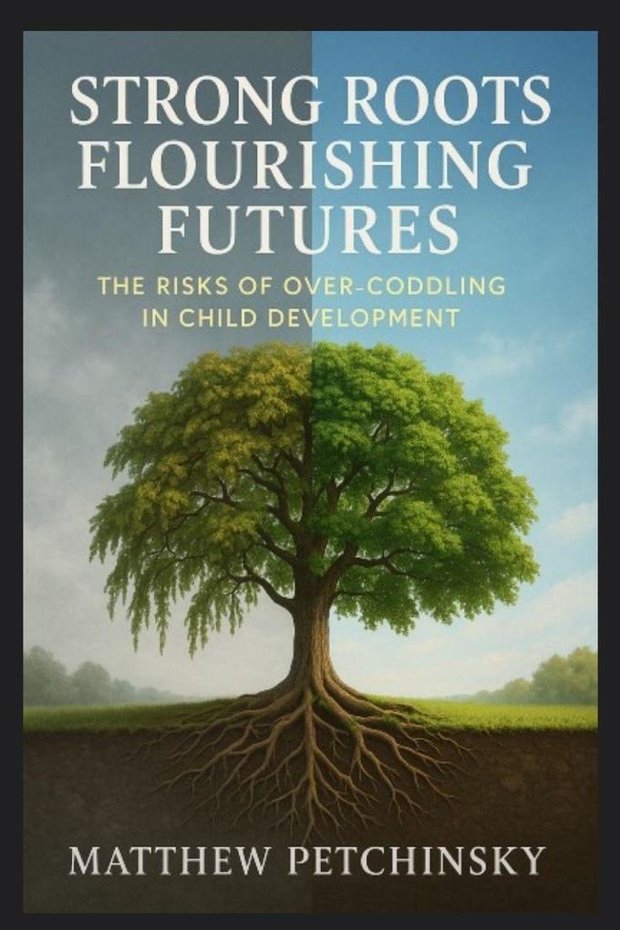Strong Roots Flourishing Futures