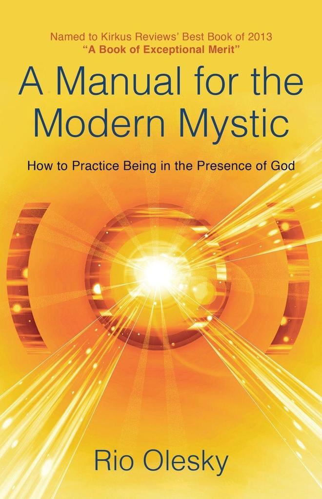 A Manual for the Modern Mystic