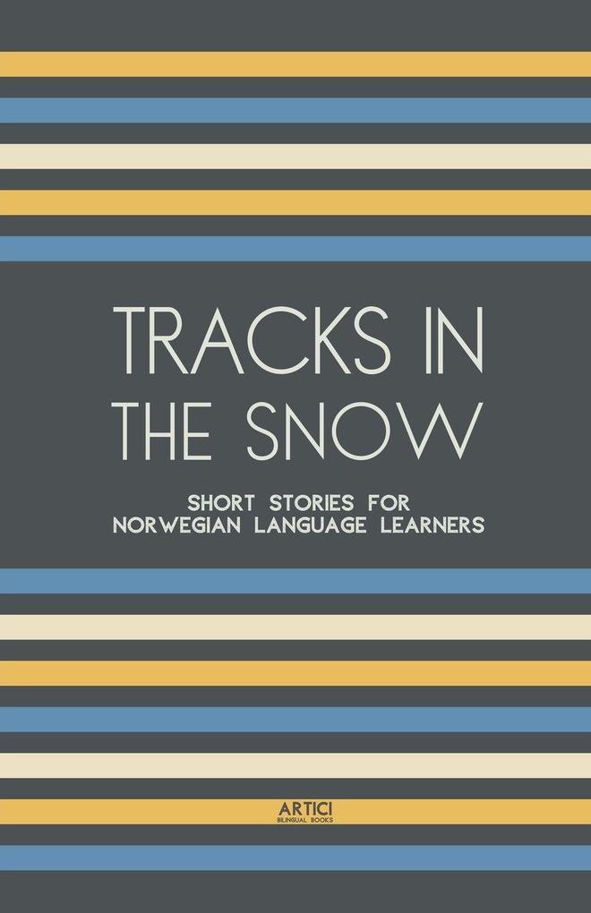Tracks In The Snow