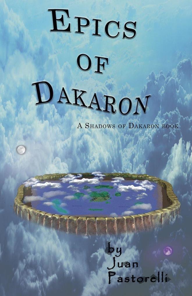 Epics of Dakaron