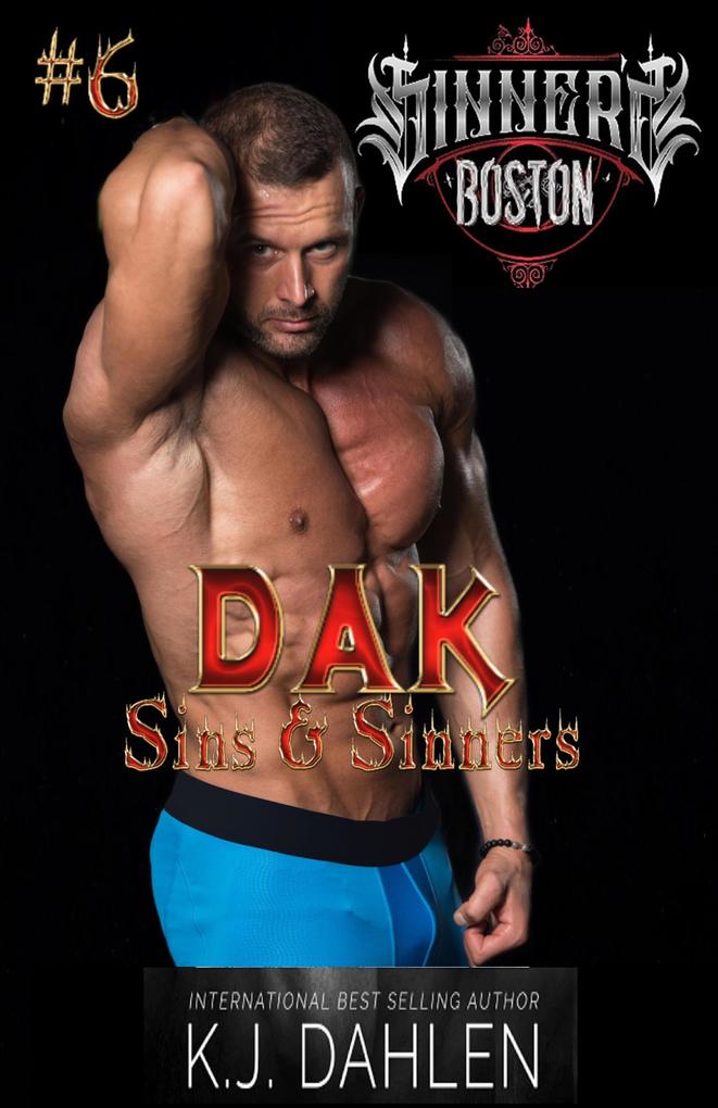 Dak (Sinners Of Boston #6)