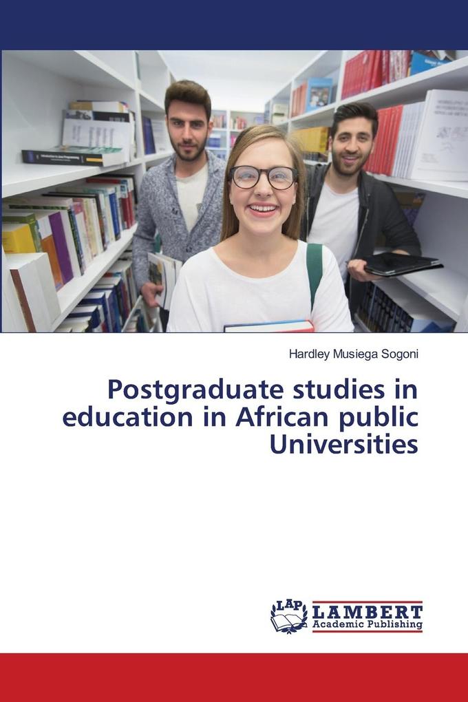 Postgraduate studies in education in African public Universities