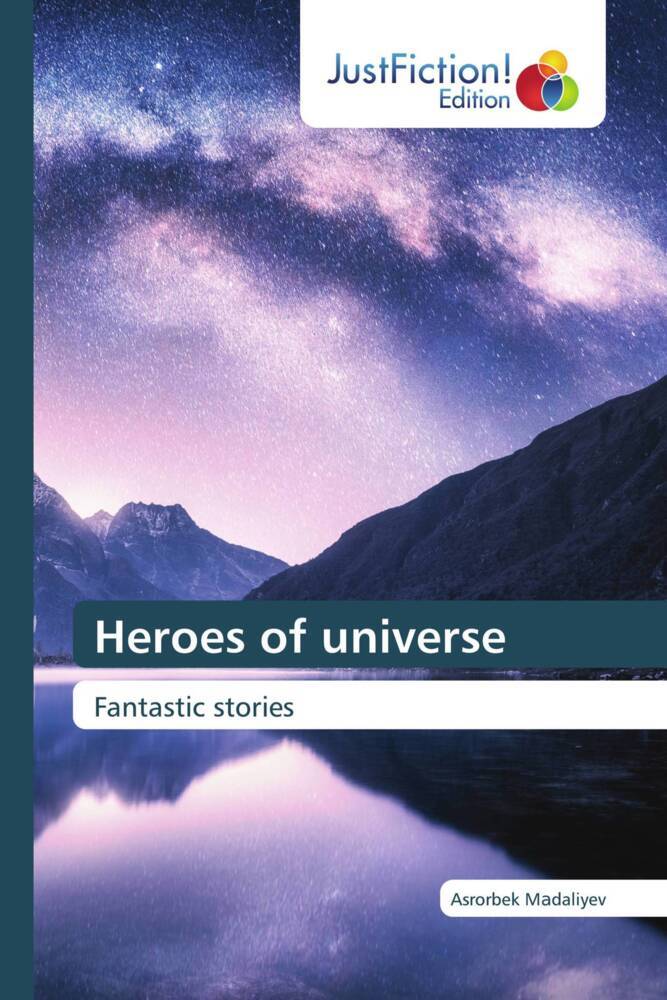 Heroes of universe