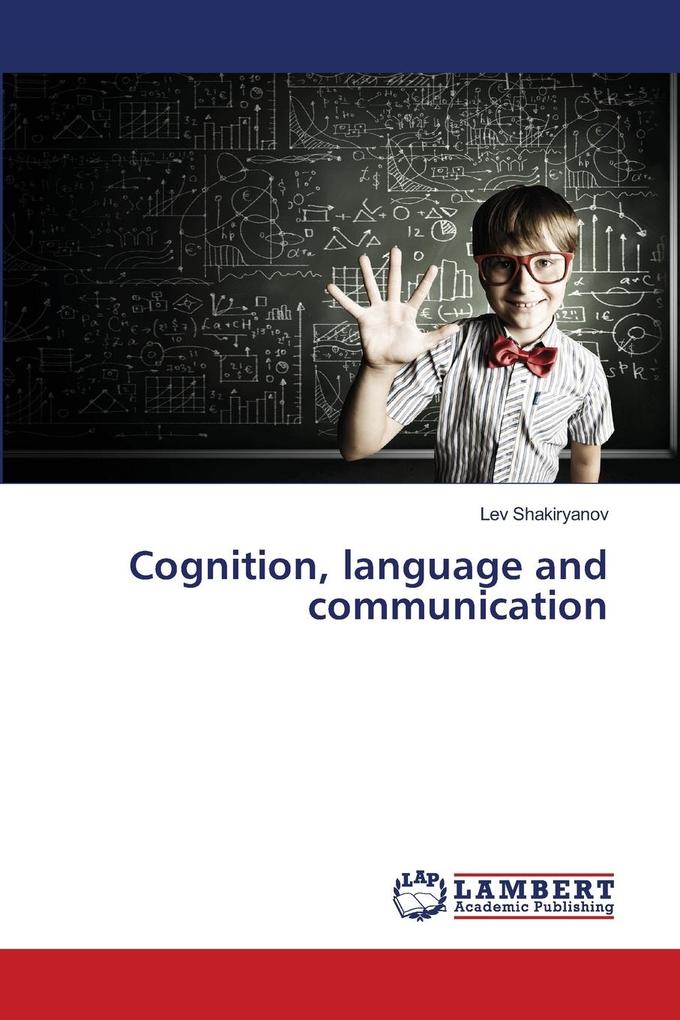 Cognition language and communication