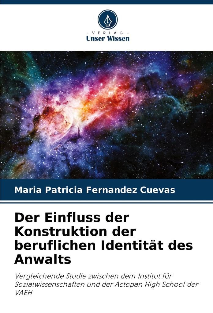 Der Einfluss der Konstruktion der beruflichen Identität des Anwalts