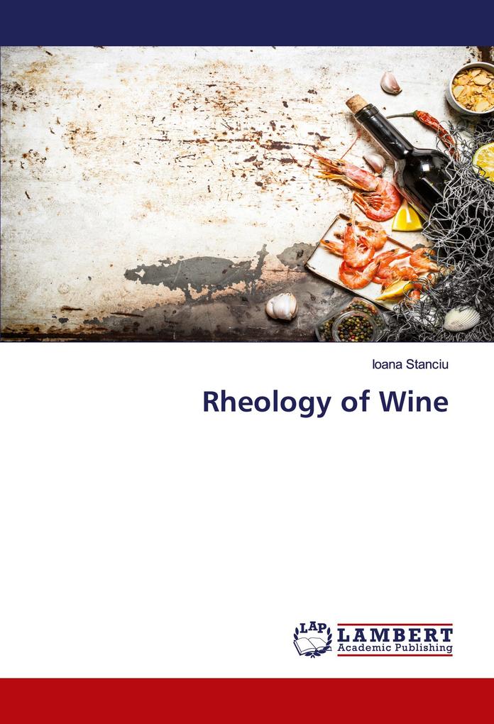 Rheology of Wine