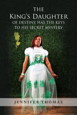 The King‘s Daughter of Destiny Has the Keys to His Secret Mystery