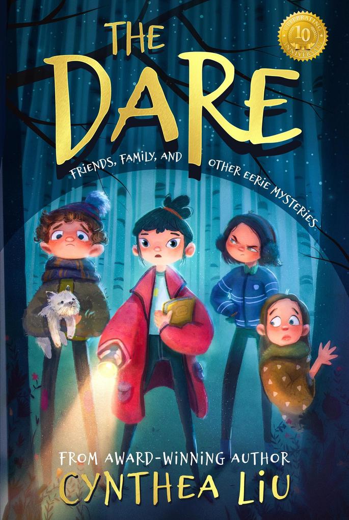 The Dare: Friends Family and Other Eerie Mysteries
