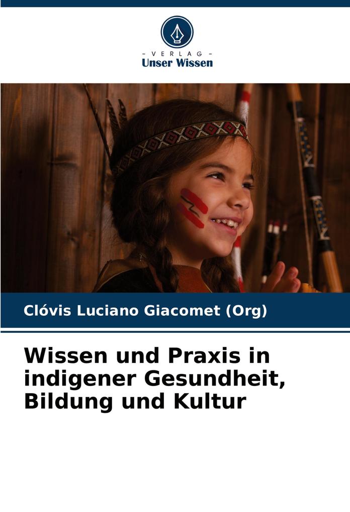 Wissen und Praxis in indigener Gesundheit Bildung und Kultur