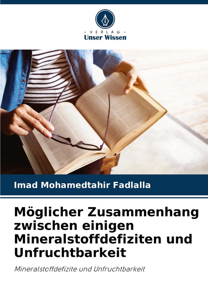 Möglicher Zusammenhang zwischen einigen Mineralstoffdefiziten und Unfruchtbarkeit