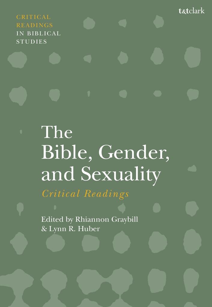 The Bible Gender and Sexuality