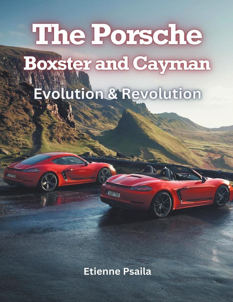 The  Boxster and Cayman