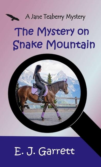 The Mystery on Snake Mountain