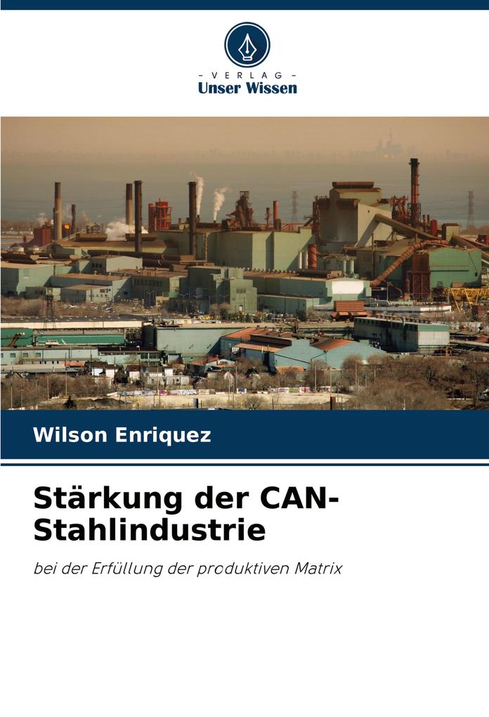 Stärkung der CAN-Stahlindustrie