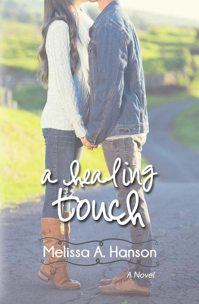 A Healing Touch