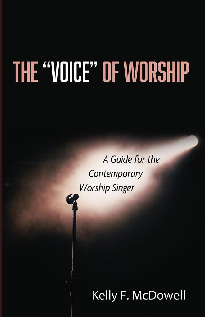 The 'Voice' of Worship