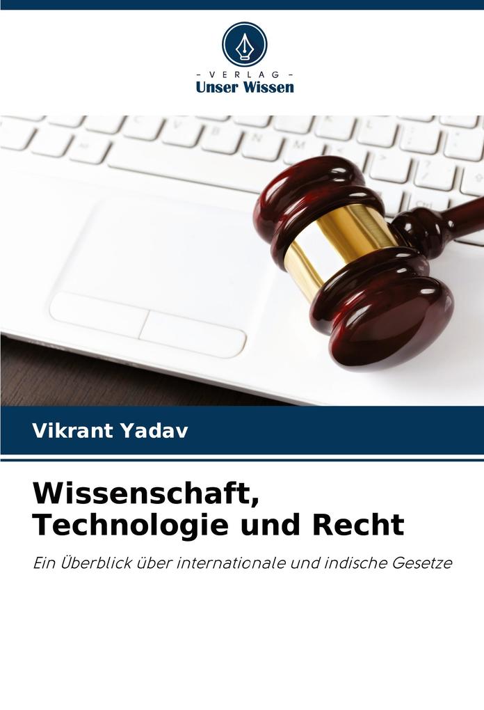 Wissenschaft Technologie und Recht