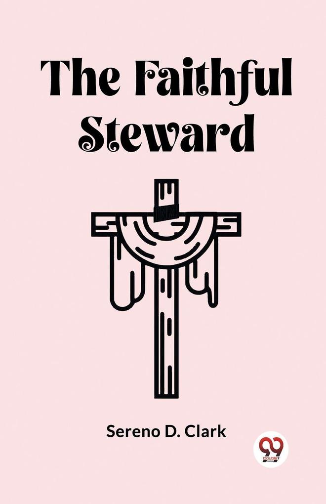 The Faithful Steward