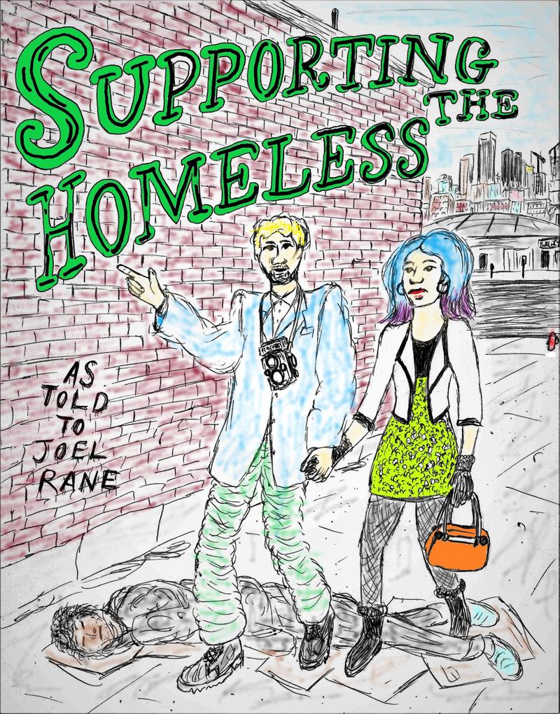 Supporting the Homeless: How We Made L.A. Safe for Art 1984-1994