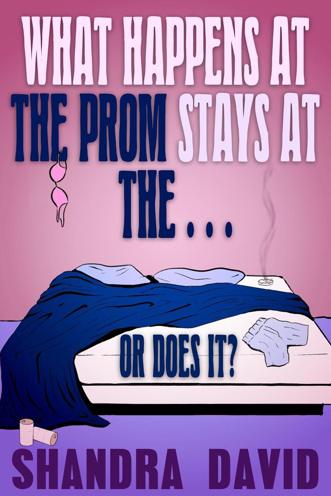 What Happens at the Prom Stays at the... Or Does It?