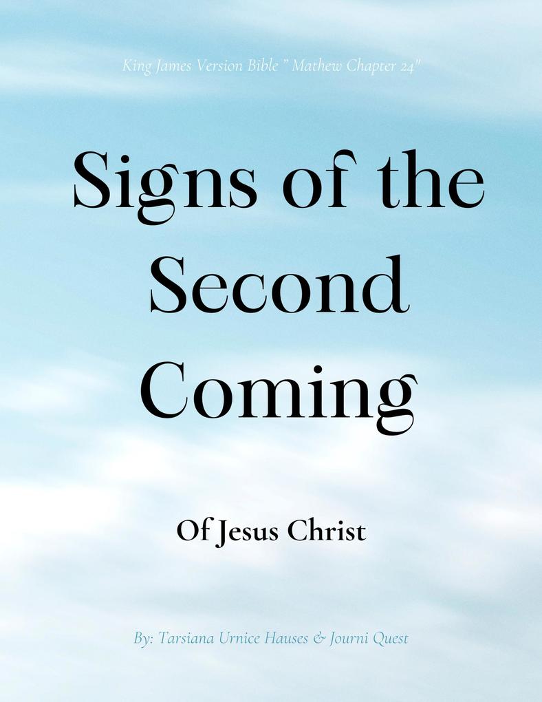 Signs of the Second Coming (My World #1)