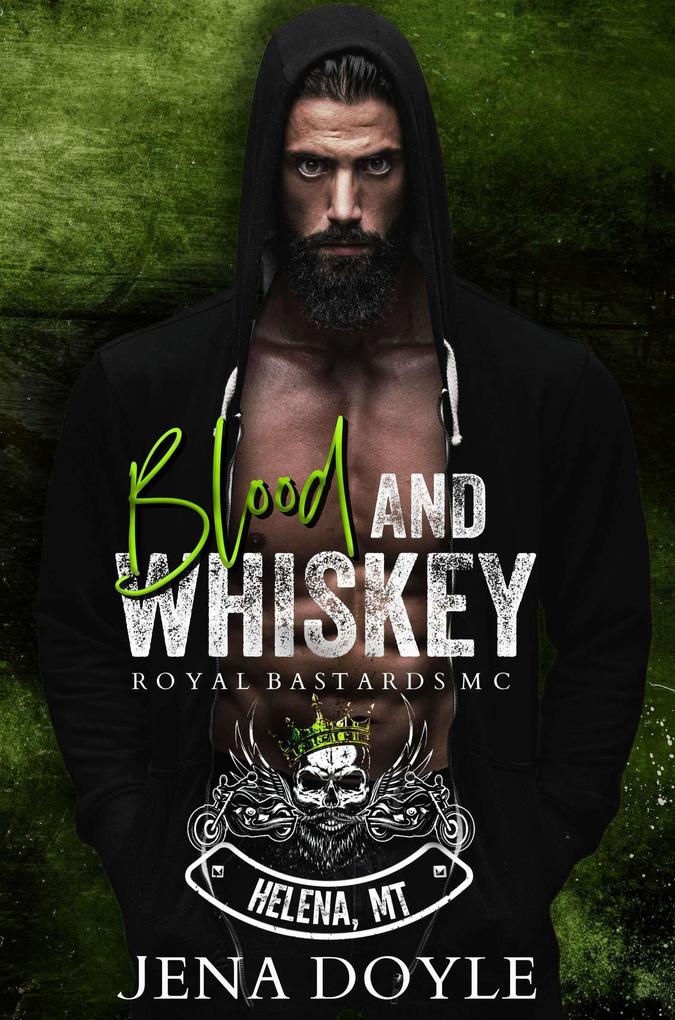 Blood and Whiskey (RBMC: Helena MT #1)