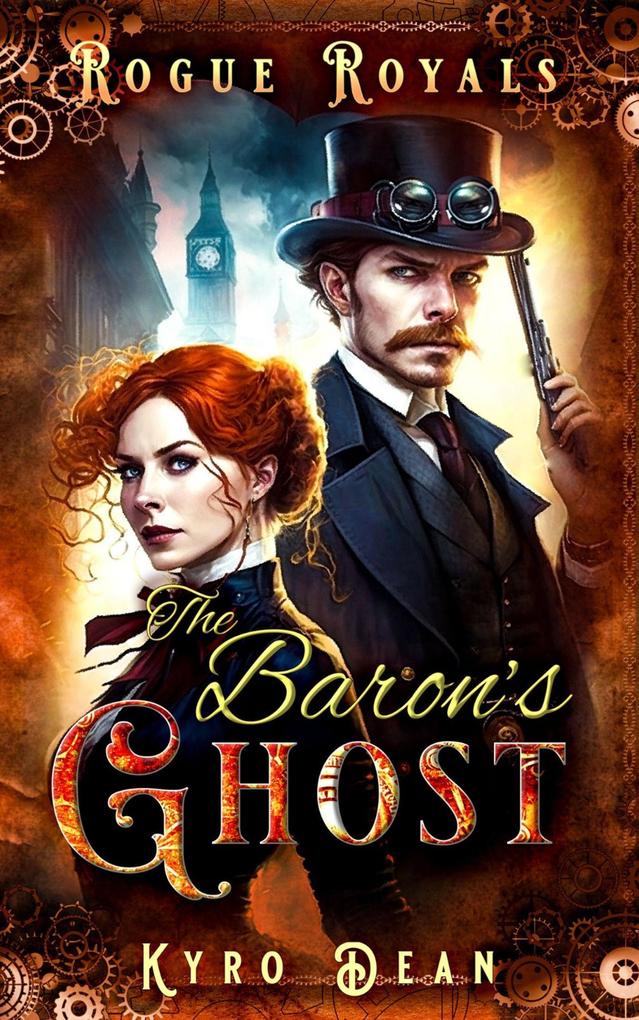 The Baron‘s Ghost (Rogue Royals #1)