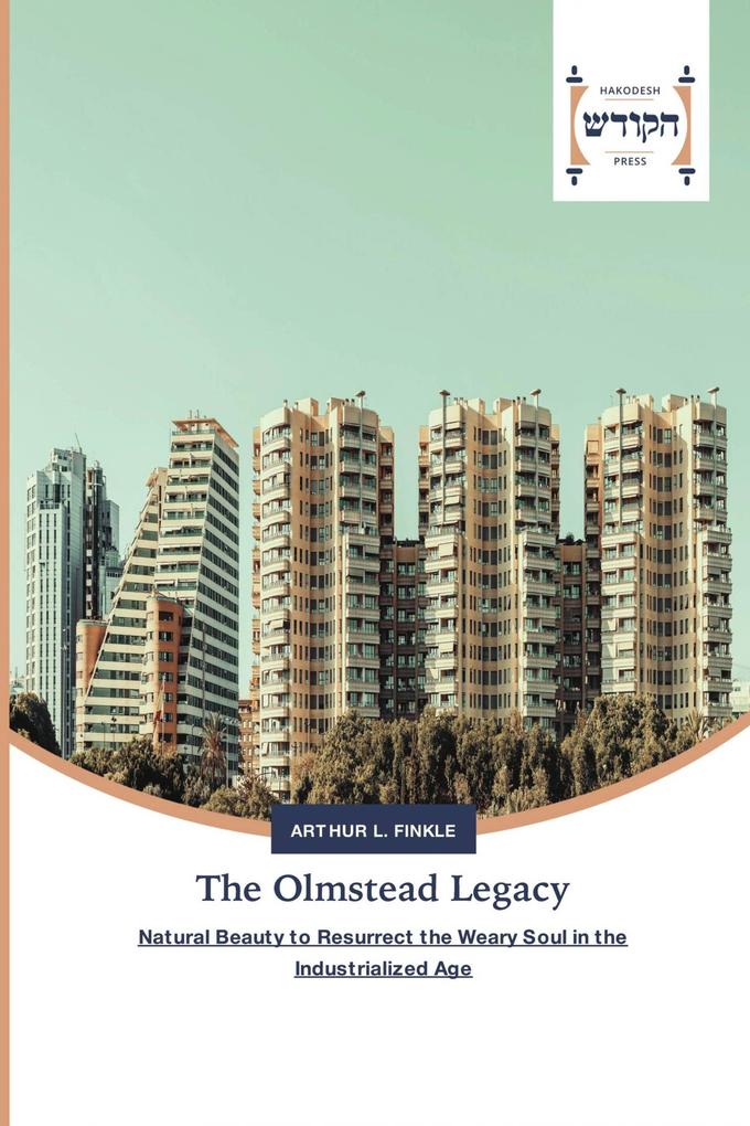 The Olmstead Legacy