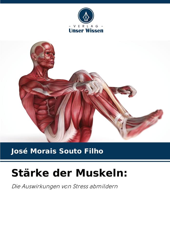 Stärke der Muskeln: