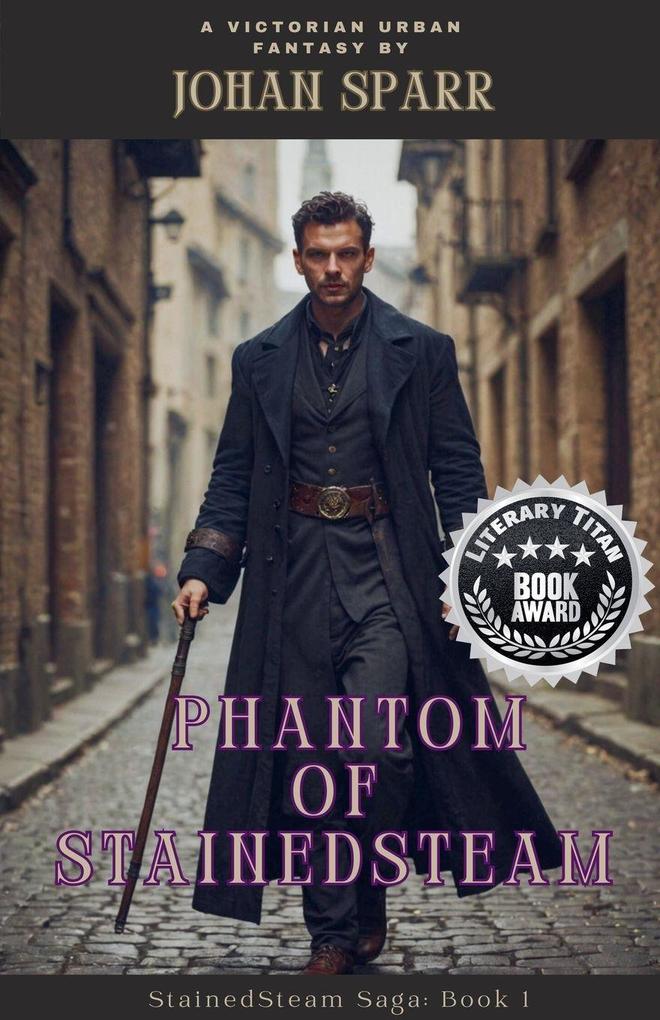 Phantom of StainedSteam