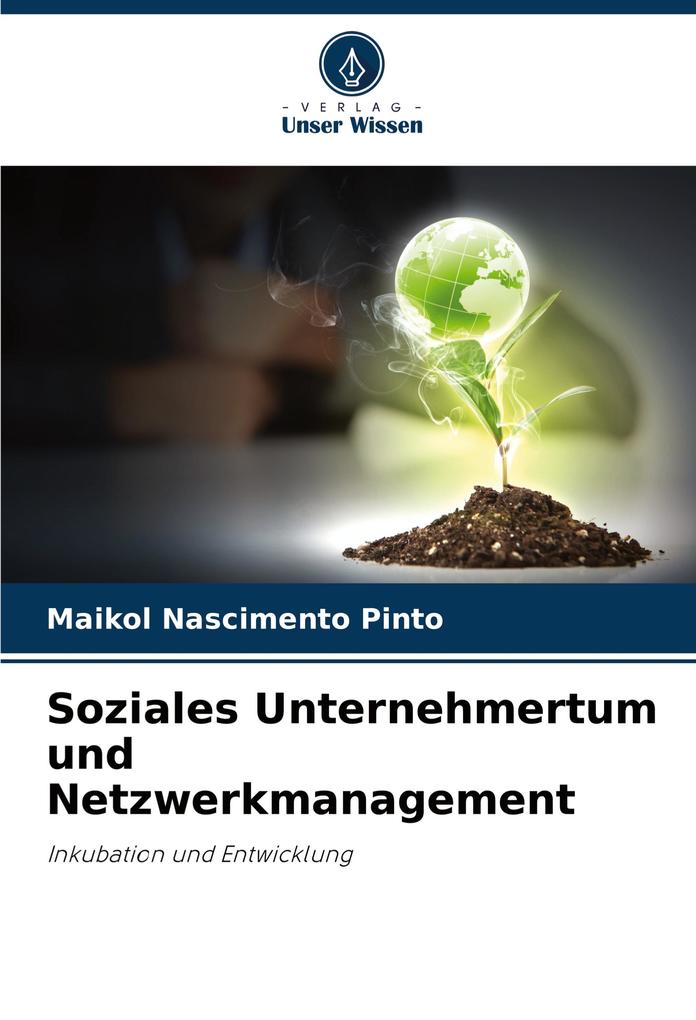 Soziales Unternehmertum und Netzwerkmanagement