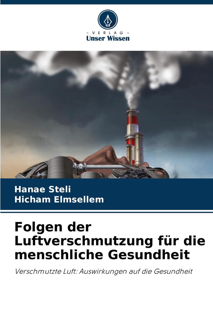 Folgen der Luftverschmutzung für die menschliche Gesundheit