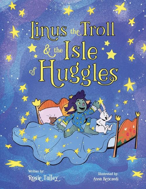 Linus the Troll and the Isle of Huggles