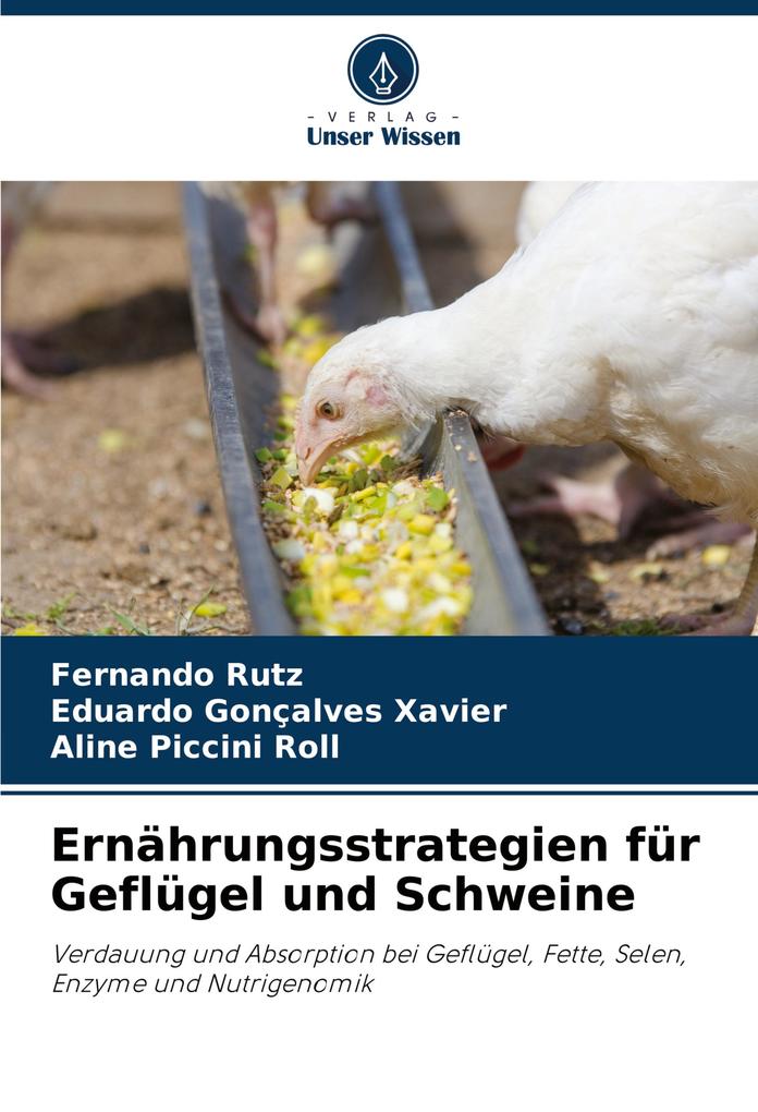 Ernährungsstrategien für Geflügel und Schweine