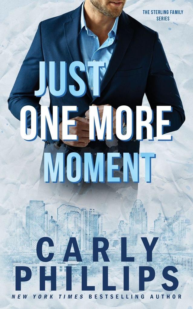 Just One More Moment