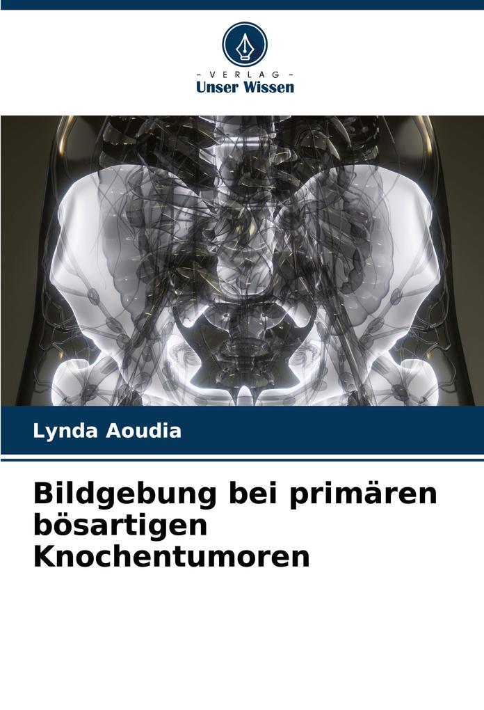 Bildgebung bei primären bösartigen Knochentumoren