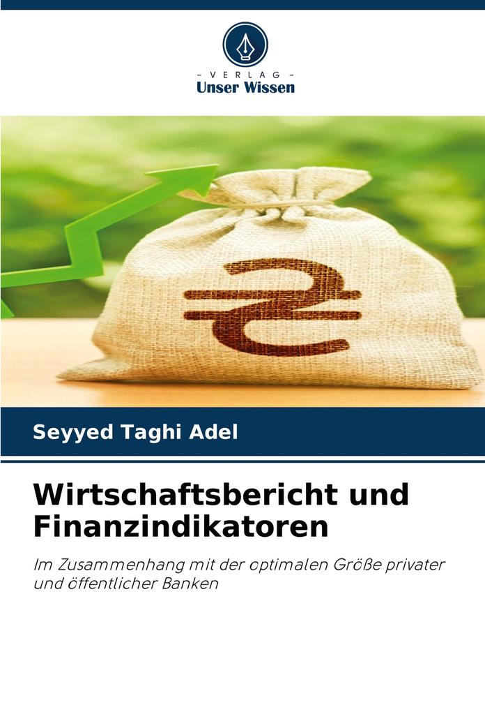 Wirtschaftsbericht und Finanzindikatoren