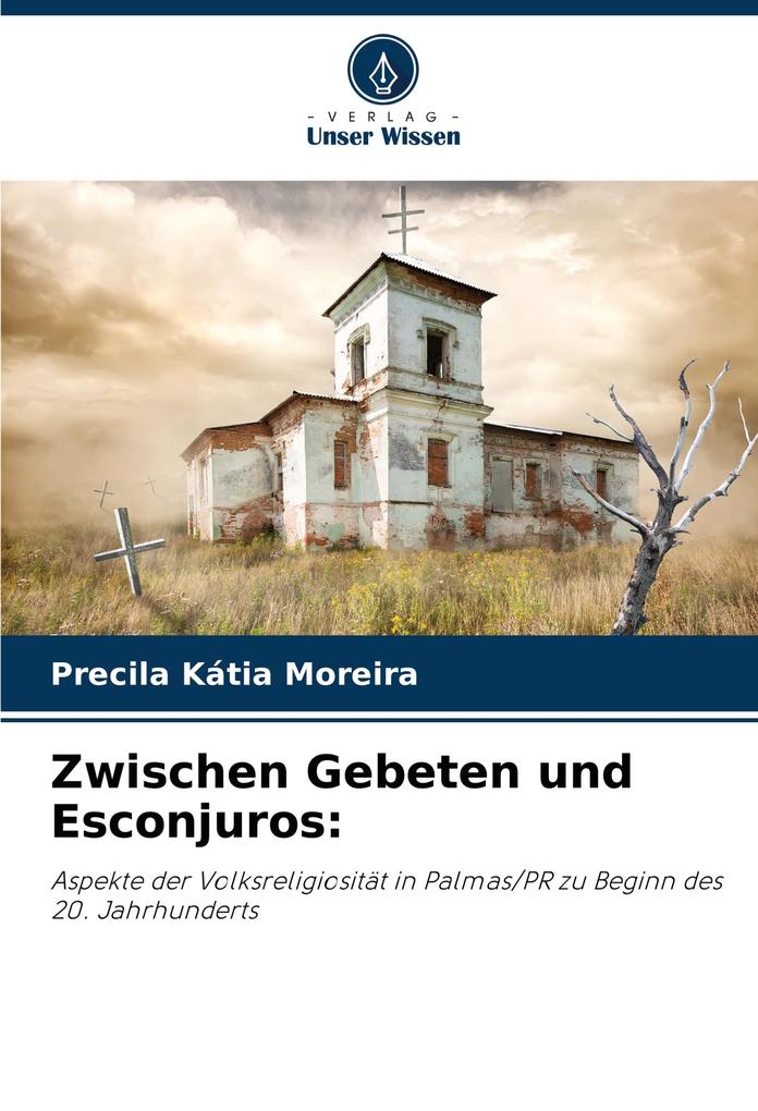 Zwischen Gebeten und Esconjuros: