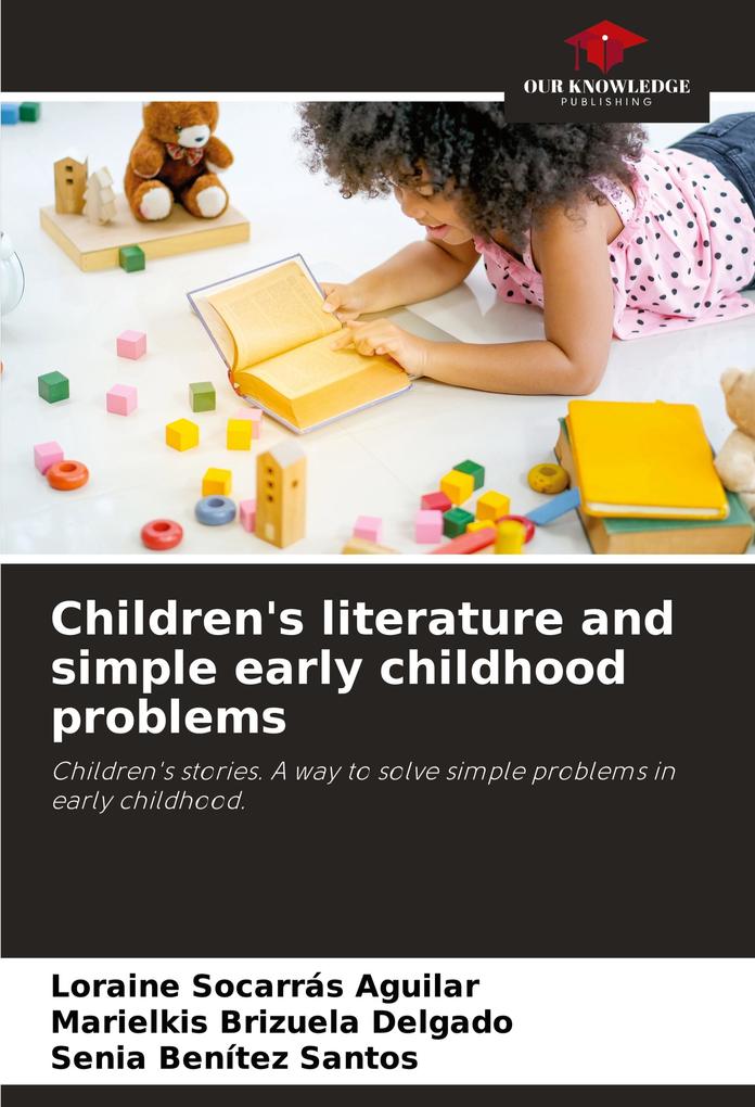 Children's literature and simple early childhood problems