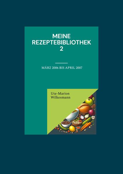 Meine Rezeptebibliothek 2